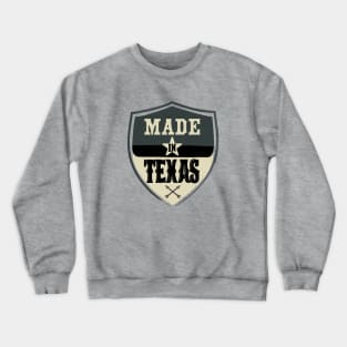 Made in Texas Crewneck Sweatshirt